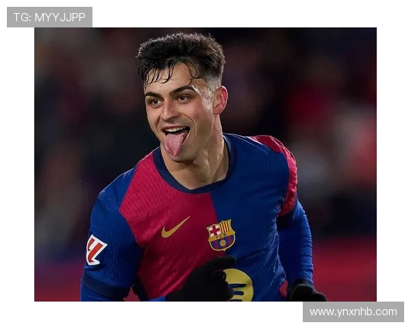 佩德里领衔中场新纪元巴萨复兴核心力量全面解析